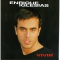 Enrique Iglesias - Vivir Enrique Iglesias - Vivir